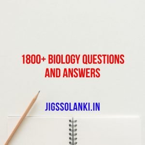 1800+ Biology Questions with Answers for NEET