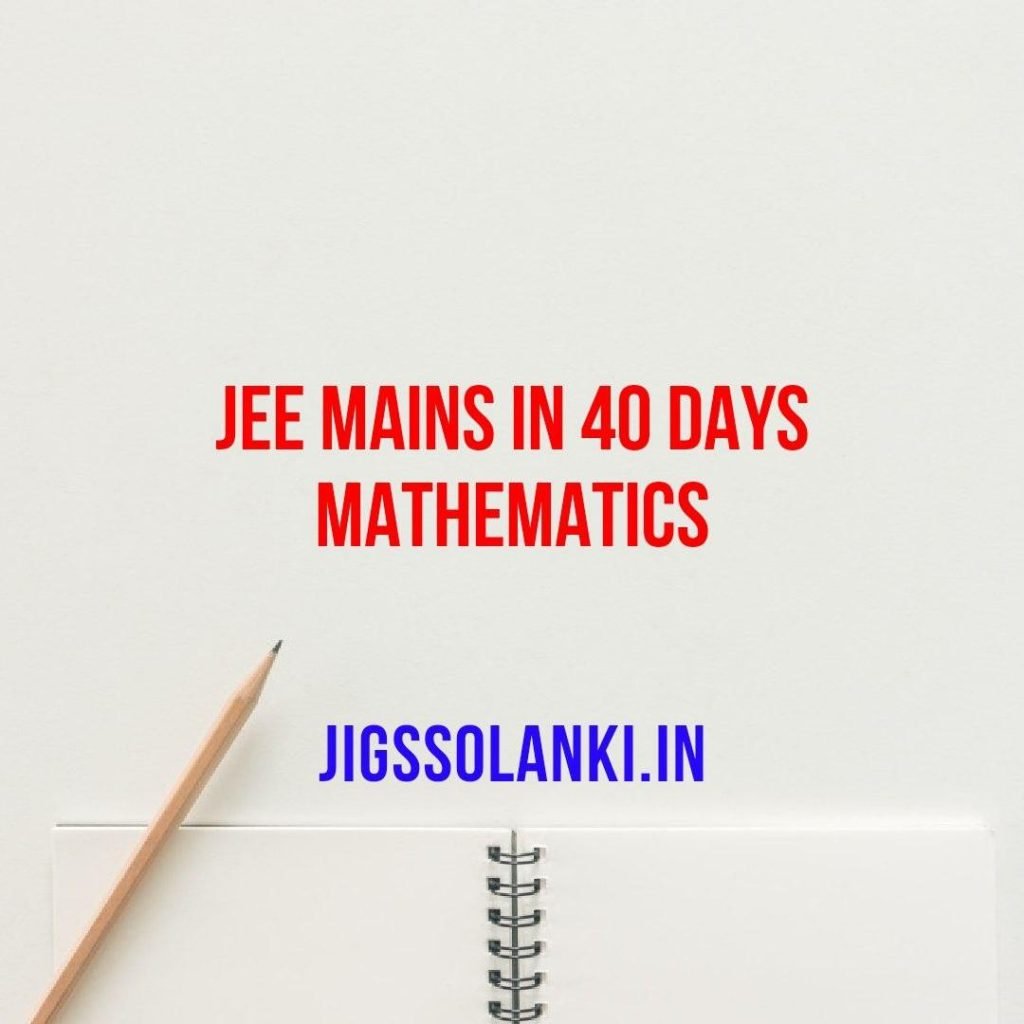 40 days jee main mathematics pdf download