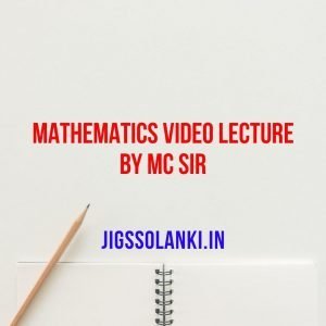 Mathematics Video Lecture by MC Sir