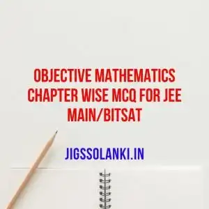 Objective Mathematics Chapter-wise MCQ