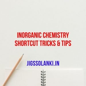 Inorganic Chemistry Short Tricks and Tips