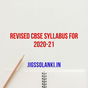 Revised CBSE Syllabus for 2020-21