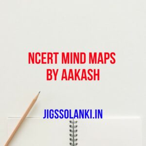 NCERT Mind Maps By Aakash