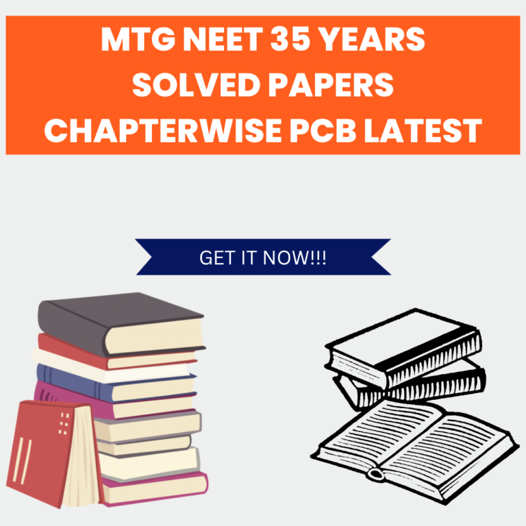 MTG NEET 35 Years Solved Papers Chapterwise PCB Latest - JIGSSOLANKI