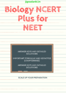 Biology NCERT Plus for NEET 2024