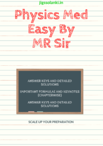 Physics Med Easy By MR Sir