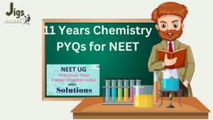 11 Years Chemistry PYQs With Solution for NEET